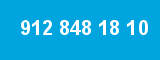 912 848 18 10 912 848 18 10